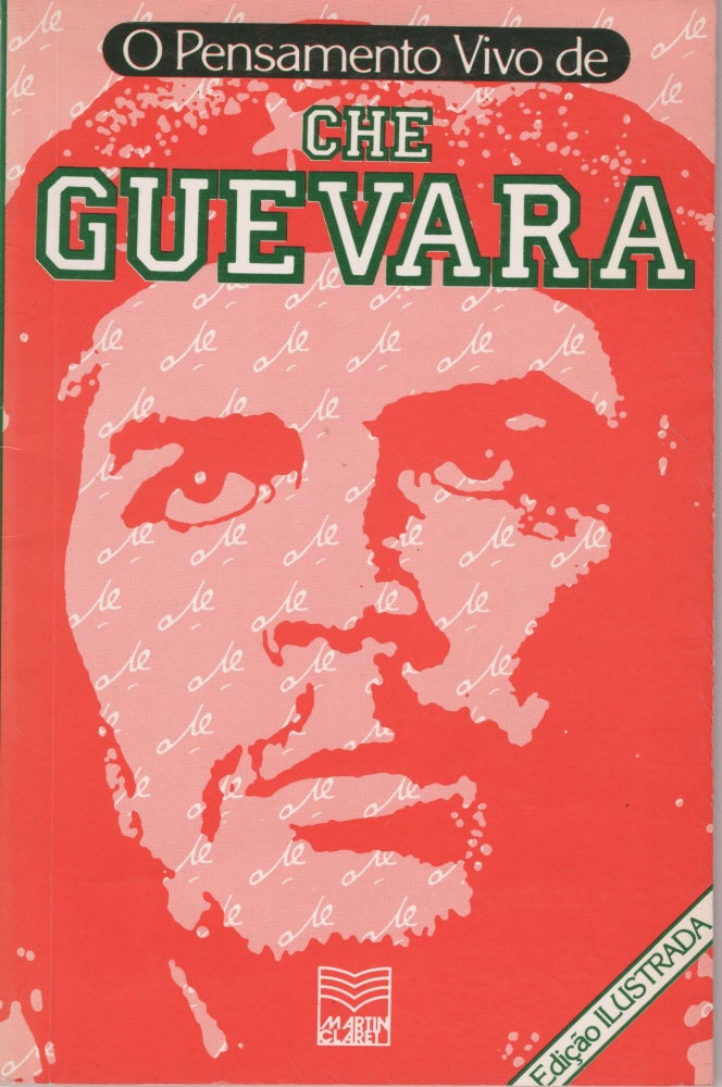 Item #4229 O Pensamento Vivo de Che Guevara. Martin Claret.