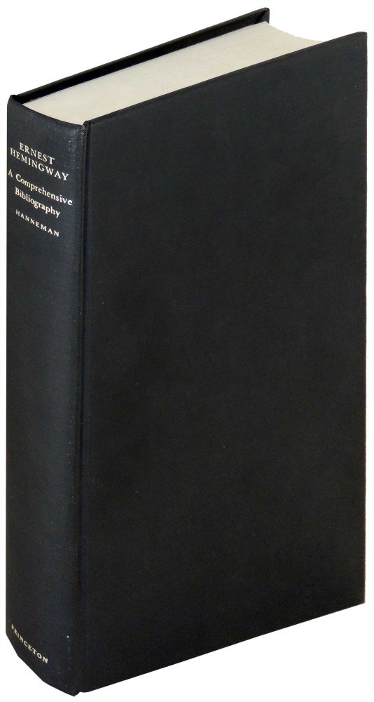 Item #484 Ernest Hemingway: A Comprehensive Bibliography. Audre Hanneman.