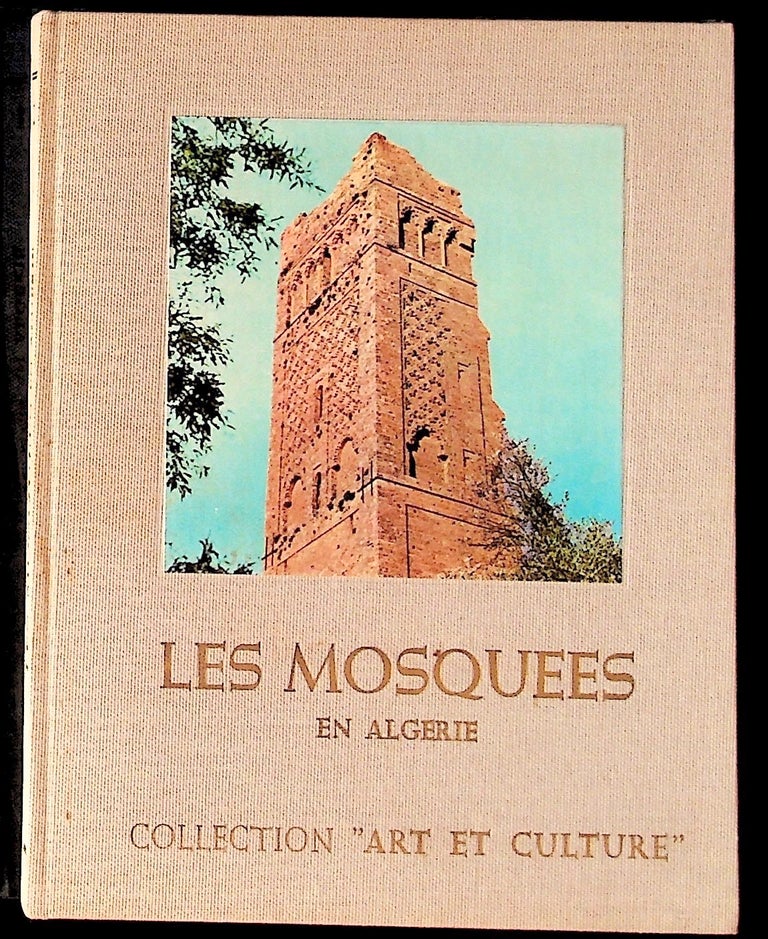 Item #505 Les Mosquees En Algerie. Unknown.