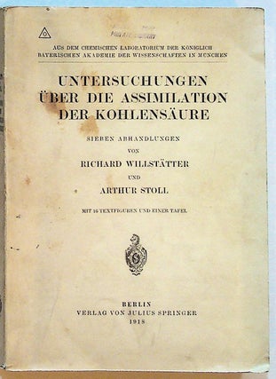Item #5177 Untersuchungen über die Assimilation der Kohlensäure [Studies on the Assimilation of...