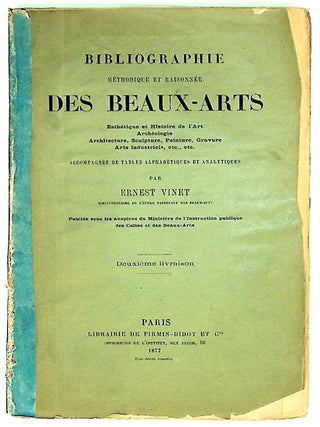 Item #5263 Bibliographie Methodique et Raisonnee Des Beaux-Arts. Esthetique et Histoire de l'Art...