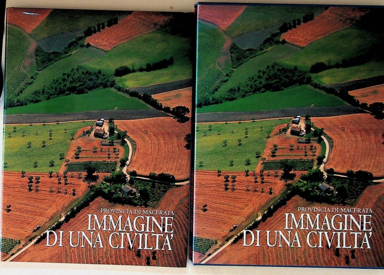 Item #5321 Immagine Di Una Civilita'. Provincia di Macerata. Filippo Mignini, Giampaolo Senzanonna.
