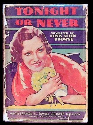 Item #5506 Tonight or Never. Lewis Allen Browne, from David Belasco's play
