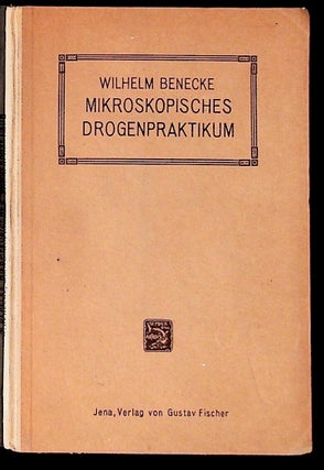 Item #5847 Mikroskopisches Drogenpraktikum in Anlehnung an die 5. Ausgabe des Deutschen...