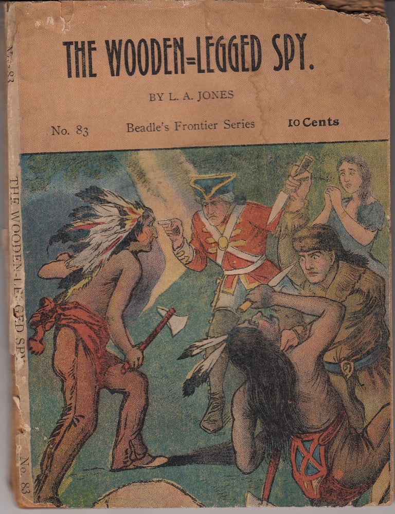 Item #59 The Wooden-Legged Spy. L. A Jones.