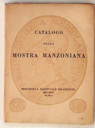 Item #5937 Catalogo Della Mostra Manzoniana. Unknown