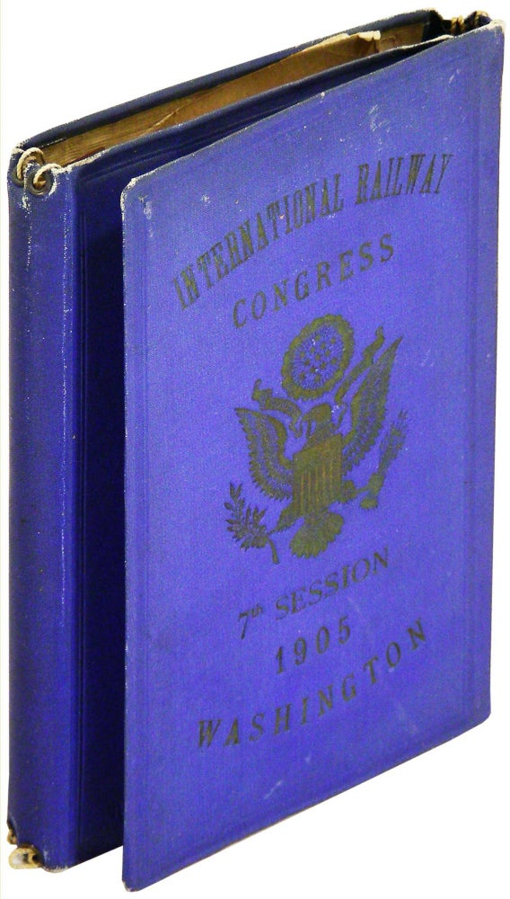 Item #601 International Railway Congress. 7th Meeting. Washington, May, 1905. Aide-Memoire. Unknown.