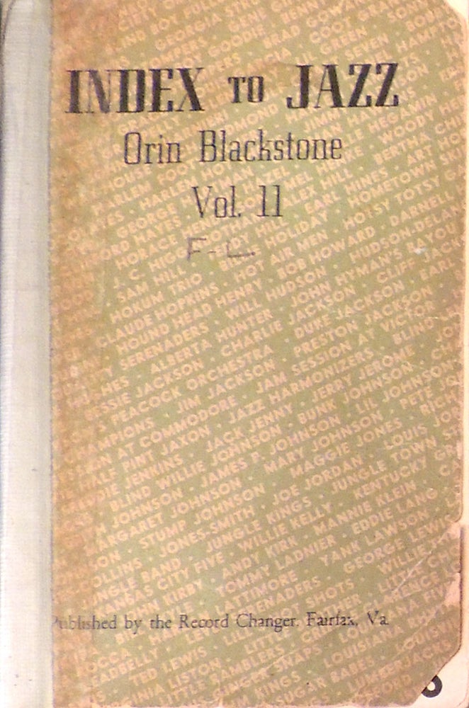 Item #6942 Index to Jazz Volume II. Orin Blackstone.