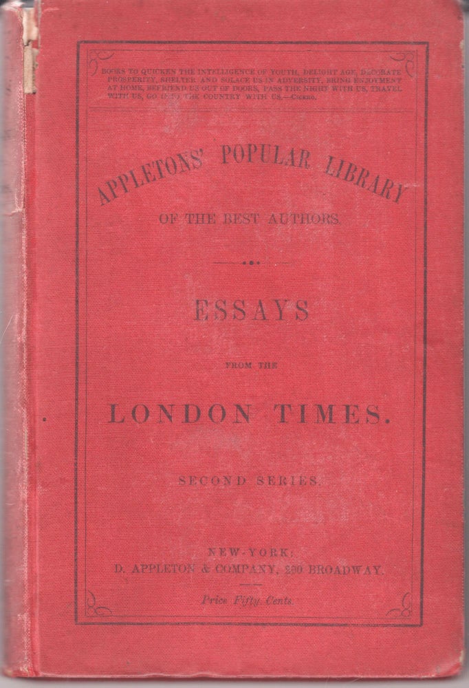 Item #7087 Essays from the London Times. Second Series. Unknown.