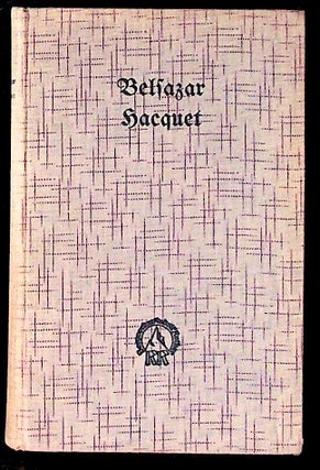 Item #7276 Belsazar Hacquet: Leben und Werke. edited, introduced by