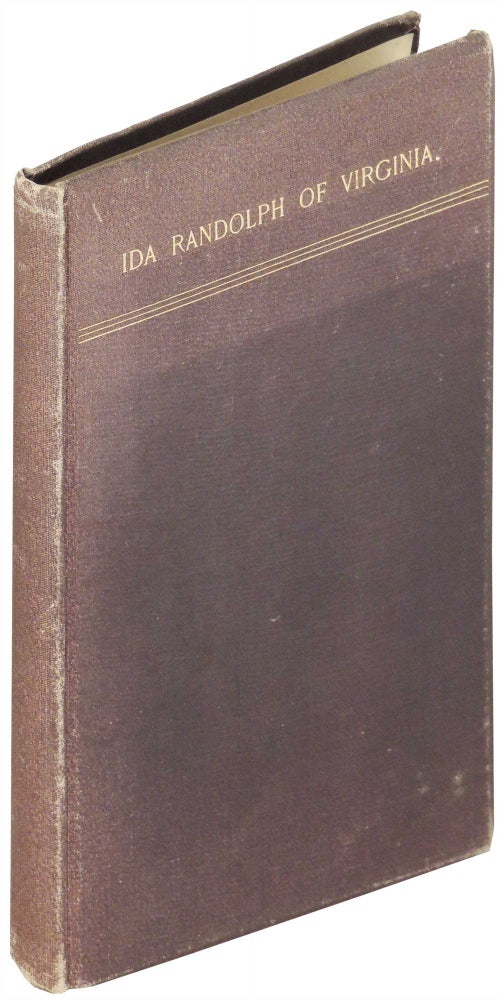 Item #7281 Ida Randolph of Virginia. A Historical Novel in Verse. Caleb Harlan.