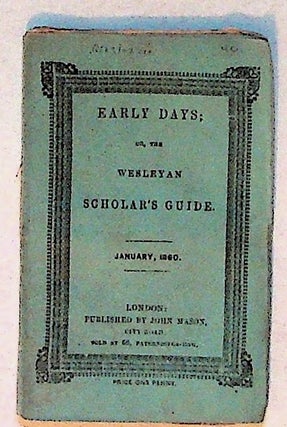 Item #7573 Early Days; or, the Wesleyan Scholar's Guide. January, 1960. Vol. XV. Unknown