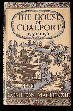 Item #8179 The House of Coalport 1750-1950. Compton Mackenzie