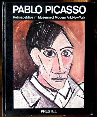 Item #8289 Pablo Picasso: Retrospektive im Museum of Modern Art, New York. William Rubin