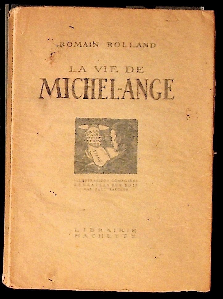 Item #8826 La Vie de Michel-ange [Michelangelo]. Romain Rolland.