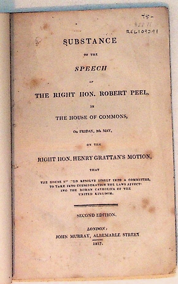 Item #8871 Substance of the Speech of the Right Hon. Robert Peel, in the House of Commons, on Friday, 9th, May. Robert Peel.