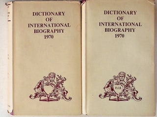 Item #8915 Dictionary of International Biography 1970 (2 volumes, complete) A-Z. Ernest Kay