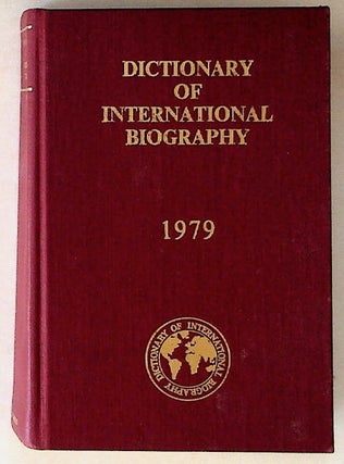 Item #8965 Dictionary of International Biography 1979: Volume Fifteen. Ernest Kay