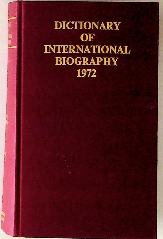 Item #8967 Dictionary of International Biography 1972: Volume Eight, Part I, A-K. Ernest Kay.