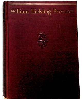 Item #9110 The Correspondence of William Hickling Prescott (1833-1847). William Hickling Prescott