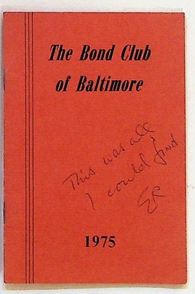 Item #9717 The Bond Club of Baltimore, 1975. Unknown