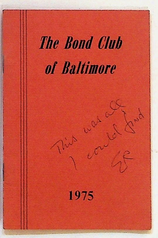 Item #9717 The Bond Club of Baltimore, 1975. Unknown.