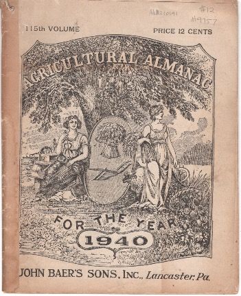 Item #9757 Agricultural Almanac for the Year 1940: 115th Volume. Unknown.