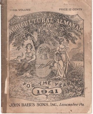 Item #9758 Agricultural Almanac for the Year 1941: 116th Volume. Unknown