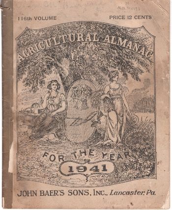Item #9758 Agricultural Almanac for the Year 1941: 116th Volume. Unknown.